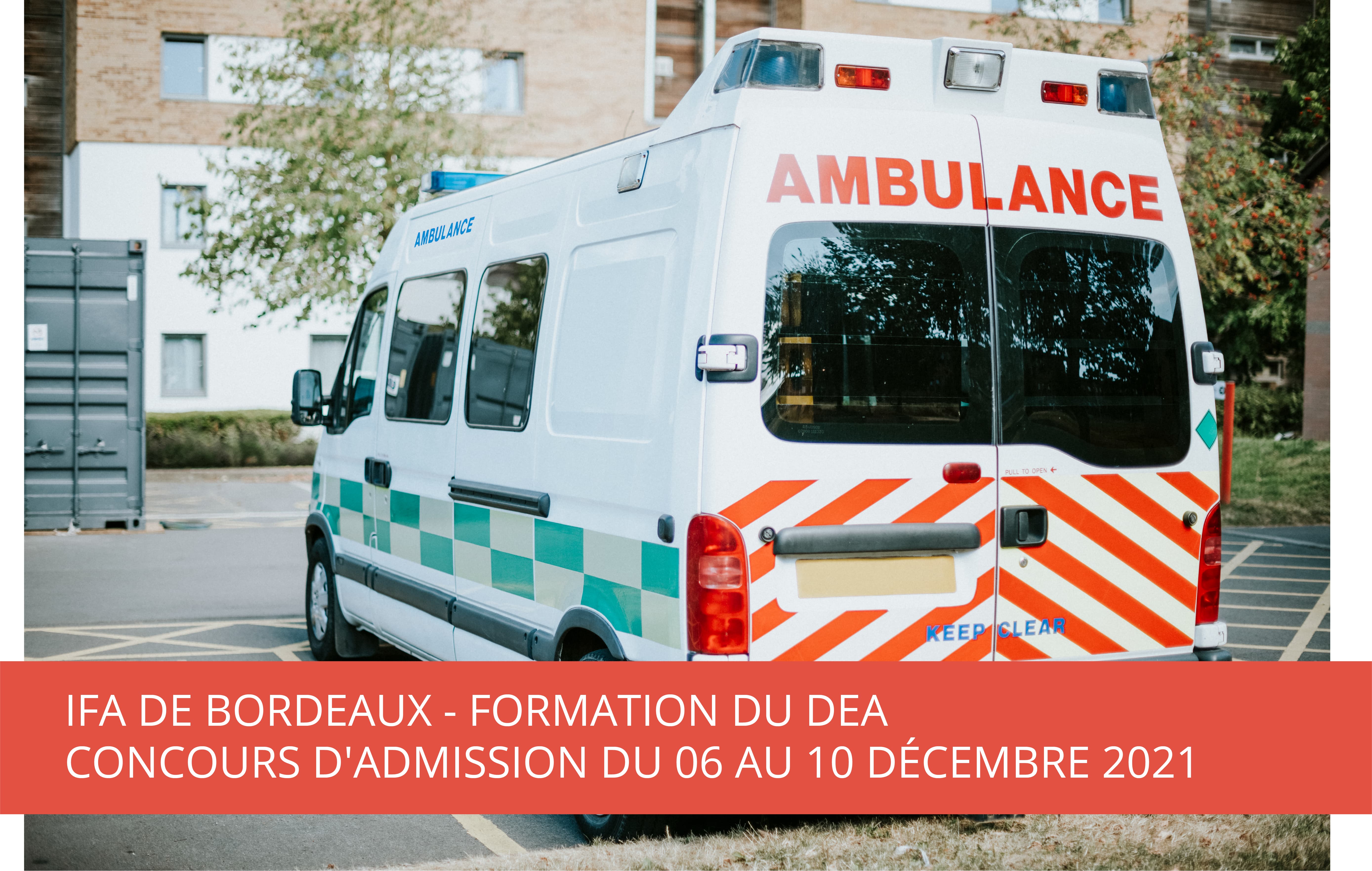 IFA Bordeaux : Formation du DEA – Concours d’admission du 06 au 10 décembre 2021